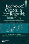 Michael R. Kessler, Manju Kumari Thakur, Vijay Thakur, Vijay Kumar Thakur, Vijay Kumar Thakur Thakur, Vijay Thakur Thakur... - Handbook of Composites From Renewable Materials, Structure and
