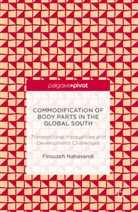 Firouzeh Nahavandi, Firouzeh Nahavandy - Commodification of Body Parts in the Global South
