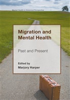 Marjory Harper, Marjor Harper, Marjory Harper - Migration and Mental Health