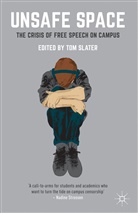 Tom Slater, To Slater, Tom Slater - Unsafe Space
