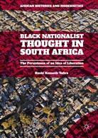 Hashi Kenneth Tafira - Black Nationalist Thought in South Africa