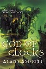 Alan Campbell - God of Clocks