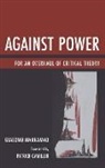 Giacomo Marramao - Against Power