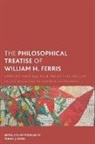 Tommy J. Curry, Curry Tommy J., William Henry Ferris - Philosophical Treatise of William H. Ferris