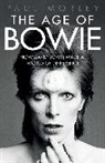 Paul Morley, Paul Morley - Age of Bowie
