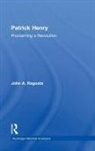 Ragosta, John Ragosta, John A Ragosta, John A. Ragosta, Ragosta John - Patrick Henry