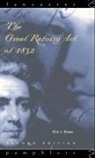 Evans, Eric J Evans, Eric J. Evans, Eric J. (Emeritus Professor Evans, Evans Eric J. - Great Reform Act of 1832