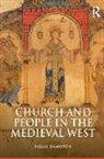 Hamilton, Professor Sarah Hamilton, Sarah Hamilton - Church and People in the Medieval West, 900-1200