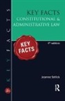 Sellick, Joanne Sellick, Sellick Joanne - Key Facts: Constitutional & Administrative Law, Bri