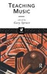 Gary Spruce, Gary Spruce, Spruce Gary - Teaching Music