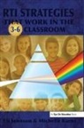 Johnson, Eli Johnson, Eli Karns Johnson, Johnson Eli, Michelle Karns, Michelle S. Karns - Rti Strategies That Work in the 3-6 Classroom