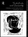 Smith, Dorothy E. Smith, Smith Dorothy E. - Texts, Facts and Femininity