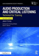 David H. Benson, Corey, Jason Corey, Jason Andrew Corey, Corey Jason - Audio Production and Critical Listening