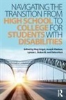Lyman Dukes, Lyman Dukes III, Grigal, Meg Grigal, Meg (University of Massachusetts Boston Grigal, Meg Madaus Grigal... - Navigating the Transition From High School to College for Students
