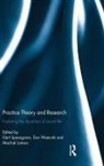 Gert (Wageningen University Spaargaren, Gert Lamers Spaargaren, Gert Weenink Spaargaren, Machiel Lamers, Machiel (Wageningen University Lamers, Gert Spaargaren... - Practice Theory and Research