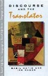 B. Hatim, B. Mason Hatim, Basil Hatim, Ian Mason - Discourse and the Translator