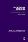 Joseph Gardner, Gardner Joseph - Dickens in America