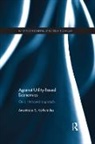 Anastasios Korkotsides, Anastasios S. Korkotsides, Anastasios S. (University of Athens Korkotsides, Korkotsides Anastasios - Against Utility-Based Economics