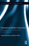 Nigel Harwood, Nigel (Reader Harwood, Nigel (University of Sheffield Harwood, Nigel Petric Harwood, Harwood Nigel, Bojana Petric... - Experiencing Master''s Supervision