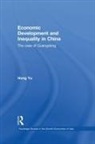 Hong Yu, Hong (National University of Singapore Yu - Economic Development and Inequality in China