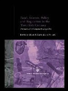 Jim Smith Phillips, Jim Phillips, David F Smith, David F. Smith - Food, Science, Policy and Regulation in the Twentieth Century