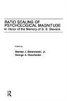 Jr. Bolanowski, Stanley J Bolanowski, Stanley J. Bolanowski, Stanley J. Bolanowski Jr., Stanley J. Bolanowski Jr. Bolanowski Jr., Bolanowski Stanley J.... - Ratio Scaling of Psychological Magnitude