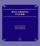 Tom Gordon, Tom Gordon - Regarding Faure