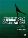 Europa Publications, Europa Publications, Europa Publications, Europa Publications - Europa Directory of International Organizations 2016