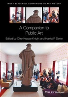 Knight, Cher Kraus Knight, Cher Krause Knight, Cher Krause (Emerson College) Senie Knight, Cher Krause Senie Knight, Harriet F Senie... - Companion to Public Art