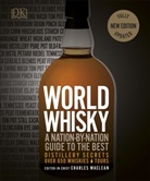 DK, Charles MacLean, Charles (editor) MacLean, Charle MacLean, Charles MacLean - World Whisky
