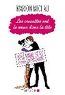 Marion Michau - Les crevettes ont le coeur dans la tête : journal sexy d'une trentenaire