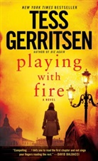Tess Gerritsen - Playing with Fire