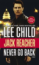 Lee Child - Jack Reacher: Never Go Back