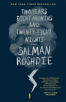 Salman Rushdie - Two Years Eight Months and Twenty Eight Nights