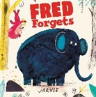 Jarvis, Peter Jarvis, Jarvis - Fred Forgets