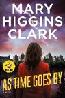 Mary Higgins Clark - As Time Goes by