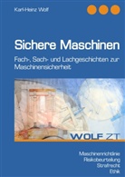 Karl-Heinz Wolf - Sichere Maschinen