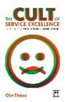 Eleazu, Oke Eleazu, Eleazu Oke - The Cult of Customer Excellence