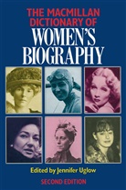 Frances Hinton, Jennife Uglow, Jennifer Uglow, Jenny Uglow - Macmillan Dictionary of Women's Biography