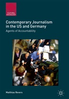 Rhoda H. Halperin, M. Revers, M. Halperin Revers, Matthias Revers - Contemporary Journalism in the Us and Germany
