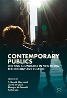 &amp;apos, Glenn Mcdonald cruz, P. David D&amp;apos Marshall, P. David D''''cruz Marshall, Glen D'Cruz, Glenn D'Cruz... - Contemporary Publics