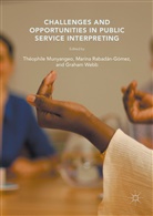 Theophile Webb Munyangeyo, Théophile Munyangeyo, Marina Rabadán-Gómez, Graha Webb, Graham Webb - Challenges and Opportunities in Public Service Interpreting