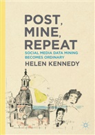 Helen Kennedy - Post, Mine, Repeat