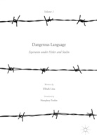 U. Lins, Ulrich Lins - Dangerous Language - Esperanto Under Hitler and Stalin