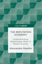 Alessandro Gandini - Reputation Economy