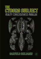 Garfield Benjamin - Cyborg Subject