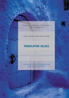 P. Gillespie Blumczynski, Piotr Gillespie Blumczynski, Piotr Blumczy?ski, P. Blumczynski, Piot Blumczynski, Piotr Blumczynski... - Translating Values