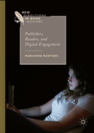 Marianne Martens - Publishers, Readers, and Digital Engagement