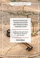 Damian Spiteri - Multiculturalism, Higher Education and Intercultural Communication
