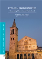 Rosari Forlenza, Rosario Forlenza, Rosario Thomassen Forlenza, Bjorn Thomassen, Bjørn Thomassen - Italian Modernities